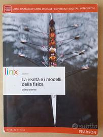 La realtà e i modelli della fisica - primo biennio