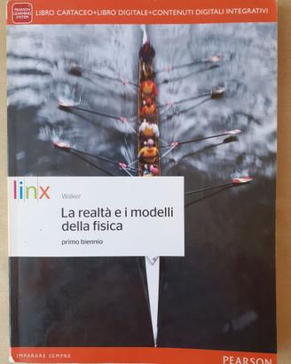 La realtà e i modelli della fisica - primo biennio