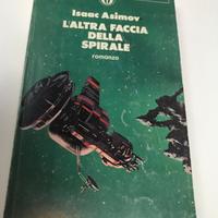 L'altra faccia della spirale isaac asimov