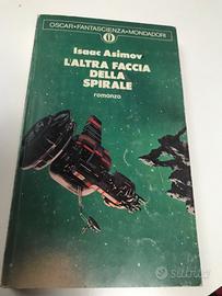 L'altra faccia della spirale isaac asimov