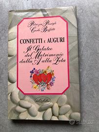 CONFETTI E AUGURI Passigli - Buffetti 1987***