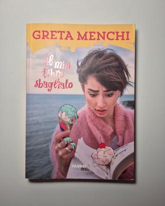 Il mio libro sbagliato - Greta Menchi