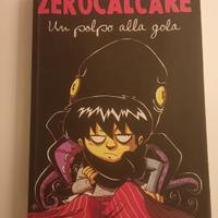 Zerocalcare Prima edizione Un Polpo Alla Gola 