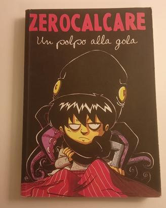 Zerocalcare Prima edizione Un Polpo Alla Gola 