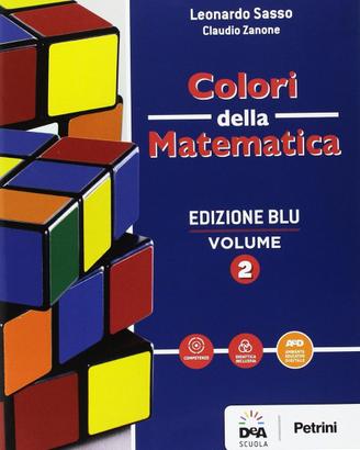 Colori della matematica vol 2 liceo matematica