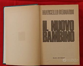 IL NUOVO BAMBINO - Manuale di puericoltura