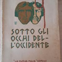 Sotto gli occhi dell'occidente - G. Conrad vintage