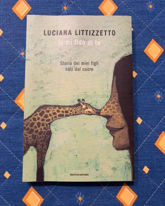 Libro “Io mi fido di te”, di Luciana Littizzetto