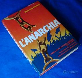 L'anarchia - movimenti libertari - vintage 1^ ediz