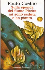 Sulla sponda del fiume Piedra mi son seduta e ho..