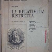 Einstein. La Relatività Ristretta Prof.Bergia 1980