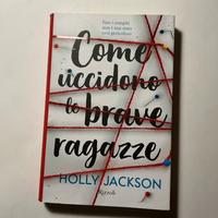 Come uccidono le brave ragazze di Holly Jackson