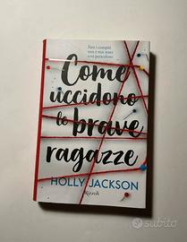 Come uccidono le brave ragazze di Holly Jackson
