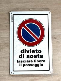 Targa divieto di sosta in alluminio