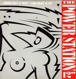 Some like it hot / Power Station 12" mix vinile