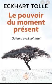 Le pouvoir du moment present