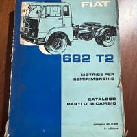 Catalogo parti di ricambio Fiat 682 T2 1964