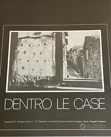 Dentro le Case - Libro fotografico