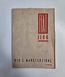 Raro Manuale Uso e Manutenzione FIAT 1100 - Origi
