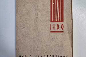 Raro Manuale Uso e Manutenzione FIAT 1100 - Origi