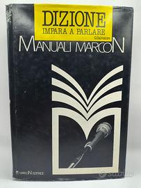 Dizione impara a parlare manuali Marcon