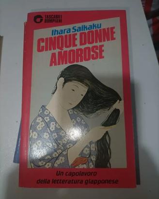 Cinque donne amorose di Ihara Saikaku Bompiani