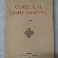 Come ieri, come sempre