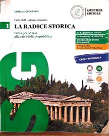 Libro Liceo - 1 La radice storica - Storia e geo