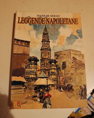 Matilde Serao, Leggende napoletane 