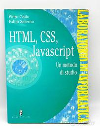 HTML, CSS, Un metodo di studio - Gallo, Salerno