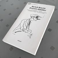 Bertolt Brecht, Drammi didattici