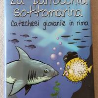 La Parrocchia Sottomarina di Padre Livio Fanzaga