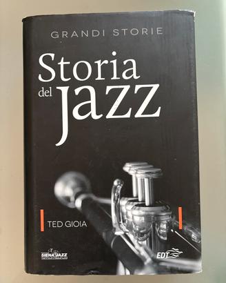 Storia del Jazz - Ted Gioia