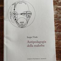 Sergio Vitale, Antipedagogia della malerba