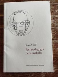 Sergio Vitale, Antipedagogia della malerba