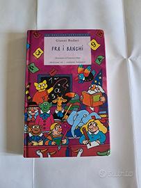 Fra i banchi  Di Gianni Rodari, illustrato da Fran