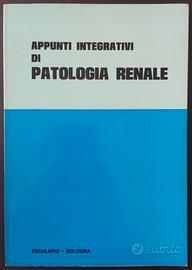 Appunti integrativi di patologia renale NEFROLOGIA