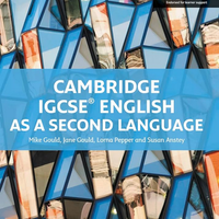 CAMBRIDGE IGCSE ENGLISH AS A SECOND LANGUAGE work