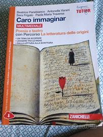 caro immaginare poesia e teatro Zanichelli 