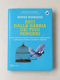Libro esci dalla gabbia dei tuoi pensieri