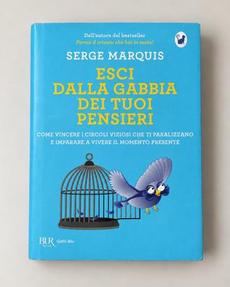 Libro esci dalla gabbia dei tuoi pensieri