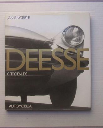 LIBRO AUTO CITROEN DEESSE CITROEN DS AUTOMOBILIA.
