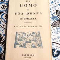 Un uomo e una donna in Israele di Vincenzo Buonass