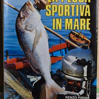 La pesca sportiva in mare