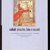 Collodi Pinocchio fiabe e racconti 2004 ed. rara
