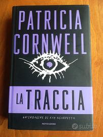 Libro "La Traccia" di Patricia Cornwell