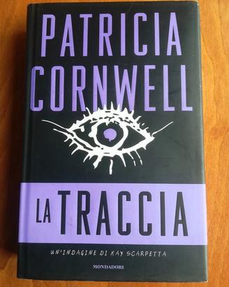 Libro "La Traccia" di Patricia Cornwell