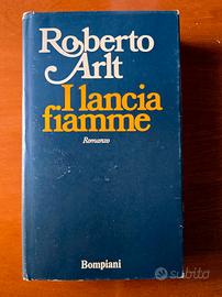 Roberto Arlt, I lanciafiamme, Bompiani, prima ediz
