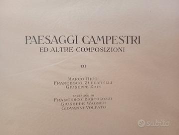 Paesaggi campestri e altre composizioni.