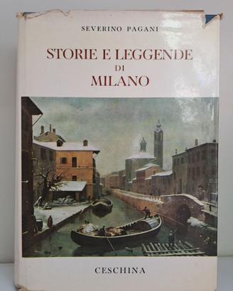 Saverio Pagani: Storie e leggende di Milano 1969